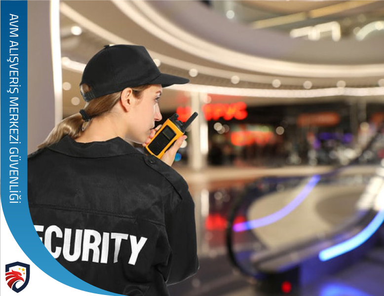 AVM – Alışveriş Merkezi Güvenliği